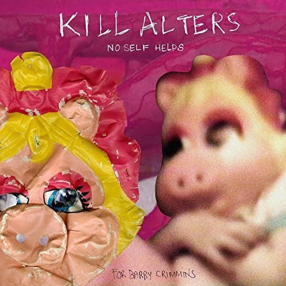 Kill Alters - No Self Helps - Music & Performance - CD