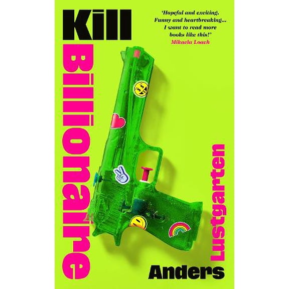 Anders Lustgarten Kill Billionaire (Hardcover)