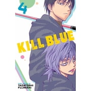 Kill Blue Kill Blue, Vol. 4, Book 4, Paperback