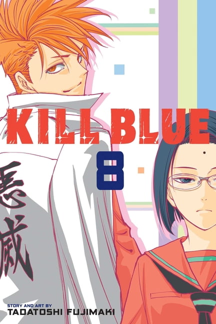 Kill Blue Kill Blue, Vol. 8, Book 8, (Paperback)
