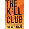 thumbnail image 1 of Kill Club (Original), (Paperback), 1 of 1