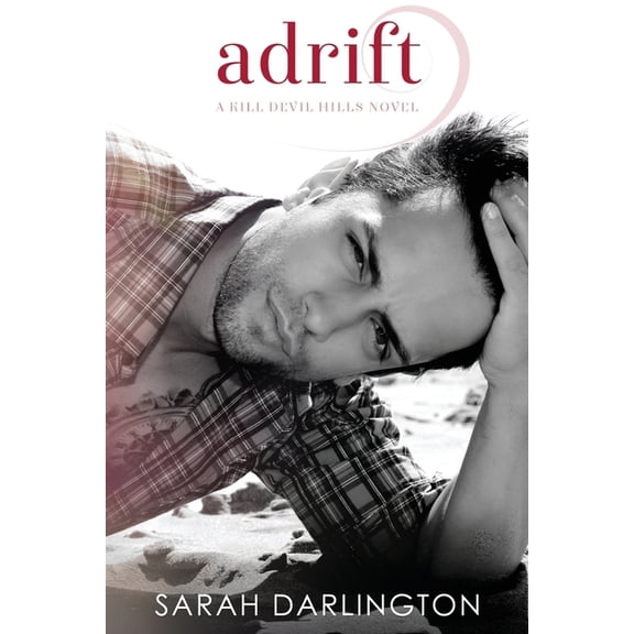 Kill Devil Hills: Adrift (Series #4) (Paperback)