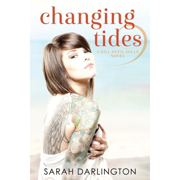 Kill Devil Hills: Changing Tides (Paperback)