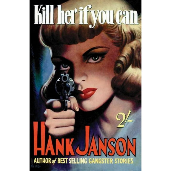 Kill Her If You Can (Paperback)