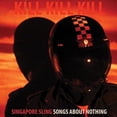 thumbnail image 1 of Kill Kill Kill (Songs About Nothing) (CD), 1 of 1