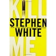 thumbnail image 1 of Pre-Owned Kill Me (Hardcover) 9780525949305, 1 of 1