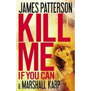 Kill Me If You Can, Hardcover
