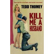 Kill Me a Husband, Paperback