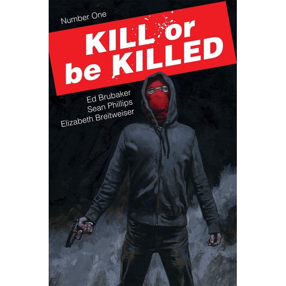 Kill Or Be Killed #1 Image Comics Comic Book
