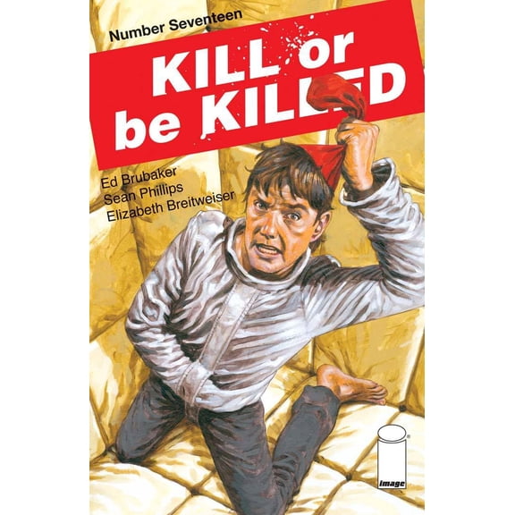 Kill Or Be Killed #17 (Cvr A Phillips) Image Comics Comic Book