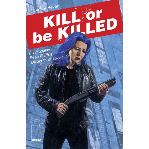 Kill Or Be Killed #7 Image Comics Comic Book