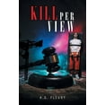 thumbnail image 1 of Kill Per View (Paperback), 1 of 1
