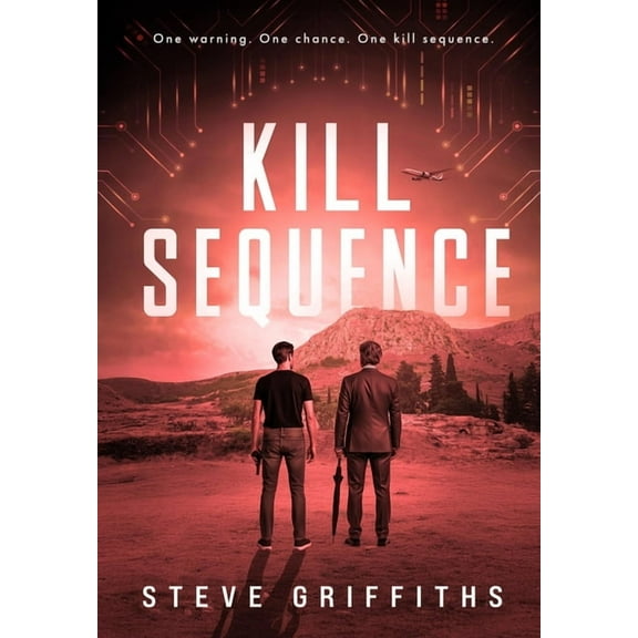Kill Sequence: Vengeance Has Evolved, (Hardcover)