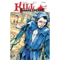 thumbnail image 1 of Kill Shakespeare: Kill Shakespeare Volume 2: The Blast of War (Paperback), 1 of 1