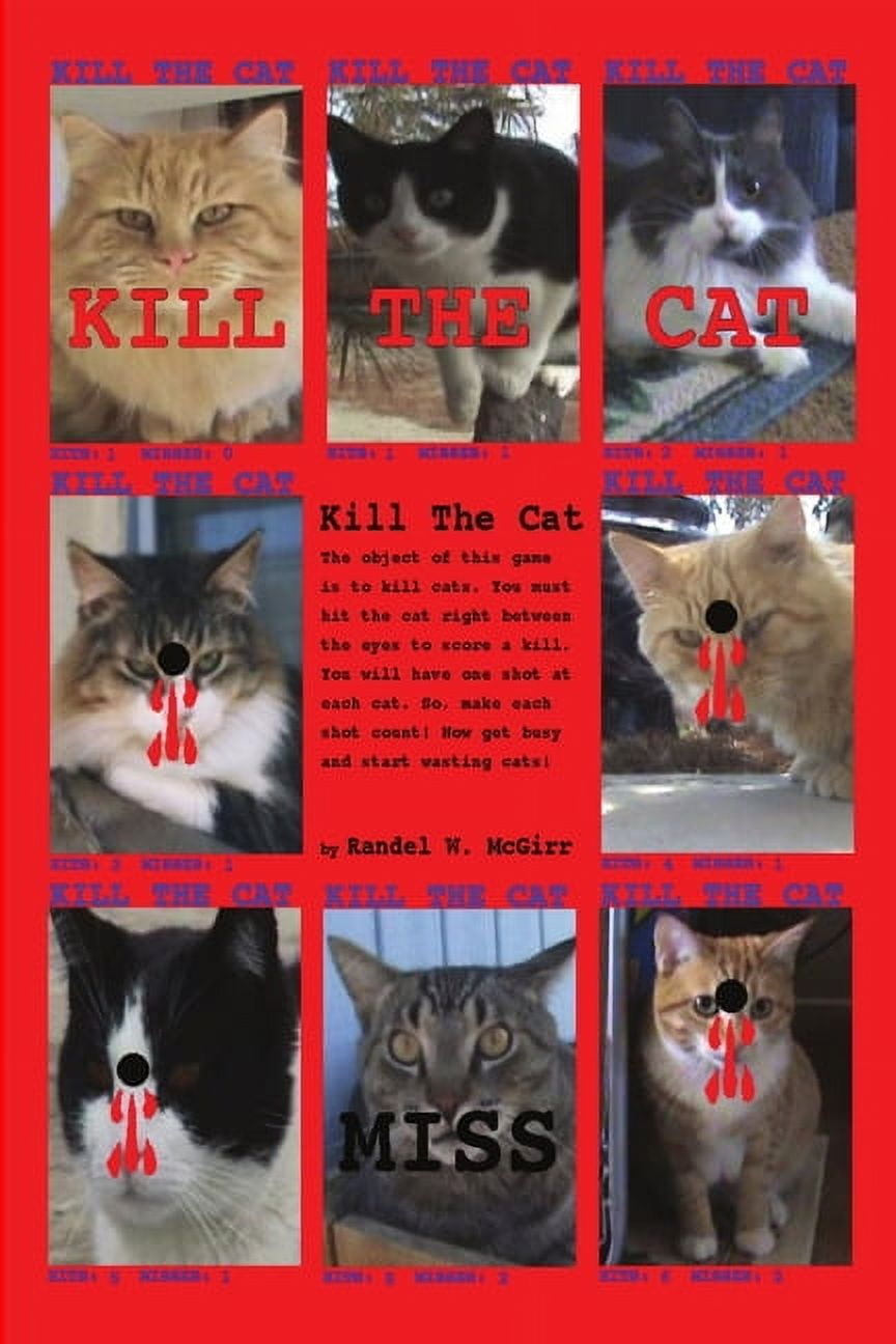 Kill The Cat, (Paperback)