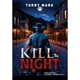 thumbnail image 1 of VIM Hood Chronicles Kill The Night, (Hardcover), 1 of 1