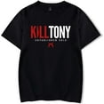 thumbnail image 1 of Kill Tony Merch Short Sleeve T-shirt Unisex Fashion Crew Neck Top, 1 of 2