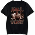 thumbnail image 1 of Kill Tony Merch T-shirt Short-Sleeved Unisex Fashion Casual Summer Sport Hip Hop Tee, 1 of 6
