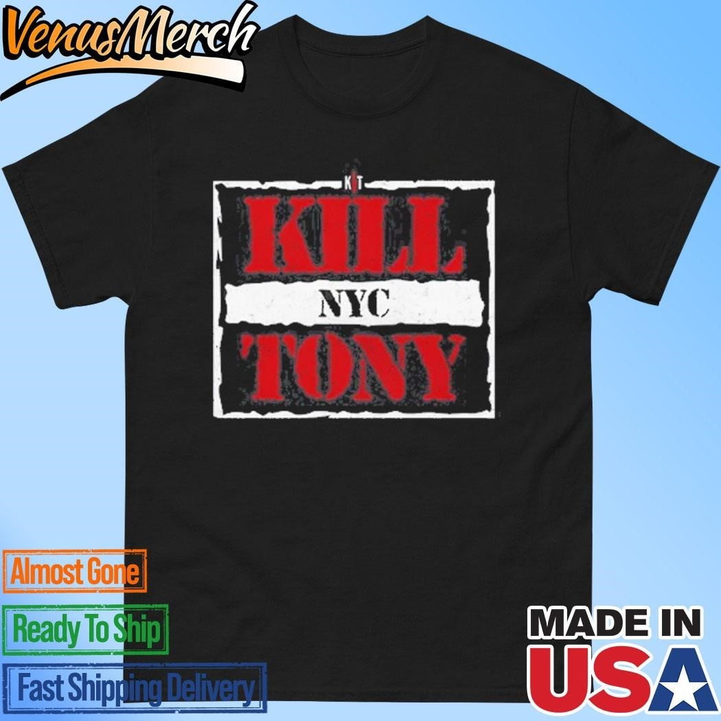 Kill Tony Nyc 2024 Shirt