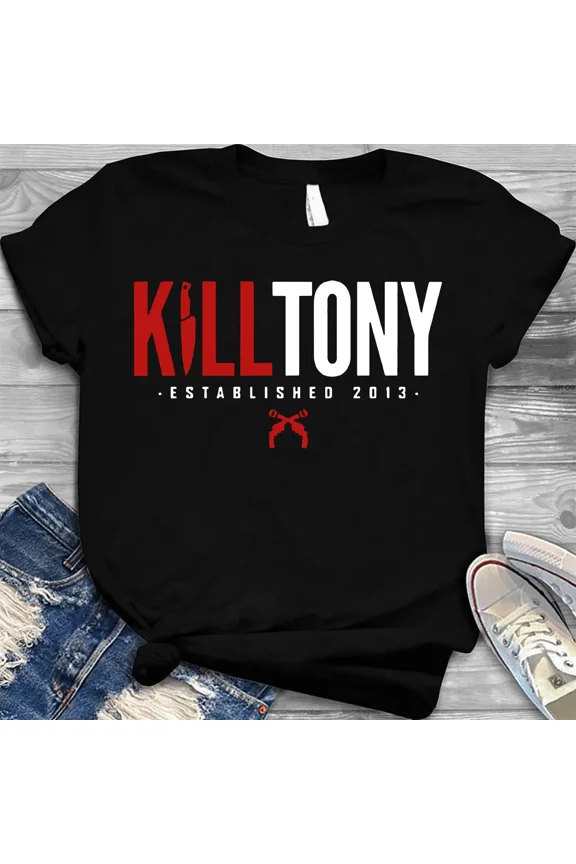 Kill Tony T Shirt Unisex Tee Black
