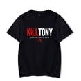 thumbnail image 1 of Kill Tony T-shirt Women Men Casual Short Sleeve Harajuku Crewneck Fashion Tee Shirt, 1 of 2