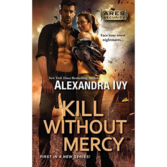 Pre-Owned Kill Without Mercy (Ares Security) (Unknown) 1420137557 9781420137552