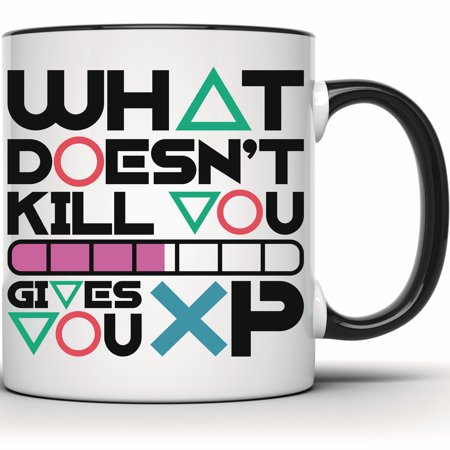 What Doesn't Kill You Gives XP Mug | Funny Gamer Coffee Mug | Video Game Geek Gift | Gamers Level Up Mug | Nerdy Gamer Gift Idea - 11 Ounce Black Rim Handle Novelty Coffee Cup - WMUG1495-BLK