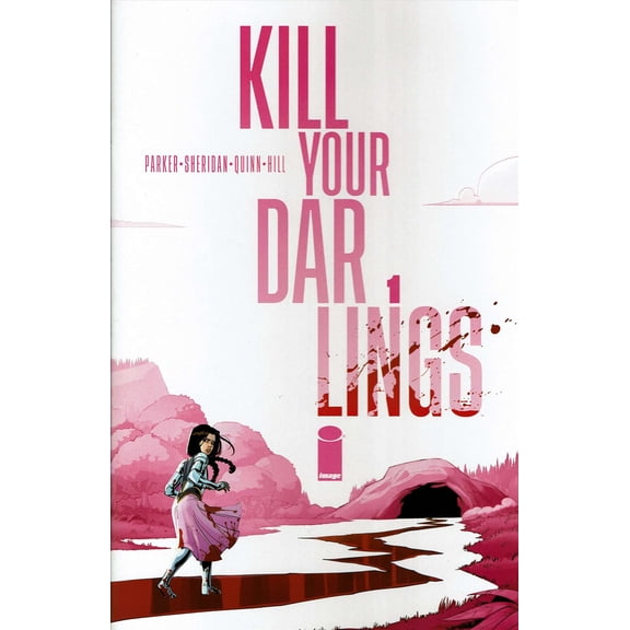 Kill Your Darlings #1A VF ; Image Comic Book