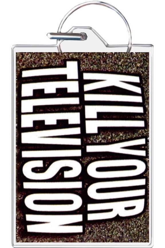 Kill Your Television Keychain