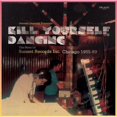 thumbnail image 1 of Kill Yourself Dancing: Story Of Sunset Records (Vinyl), 1 of 1