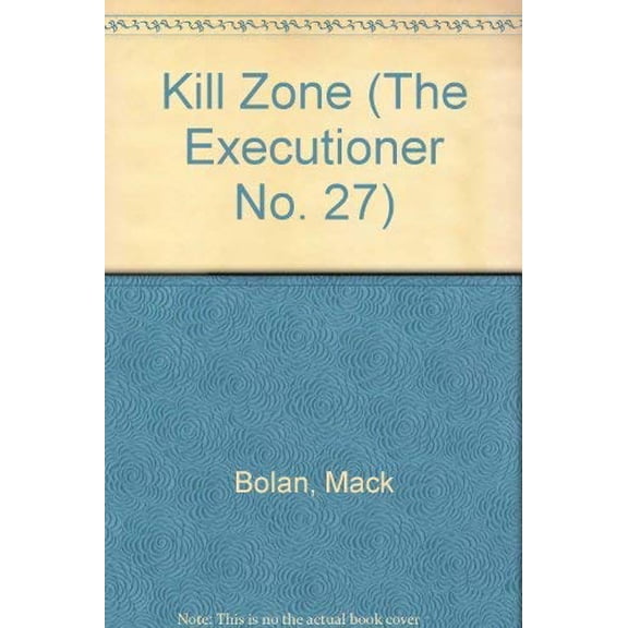 Pre-Owned Kill Zone (The Executioner No. 27) Paperback