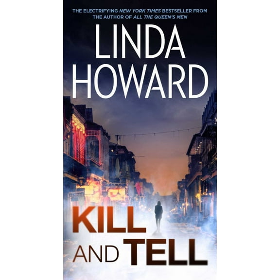Kill and Tell: A Novel (Paperback)