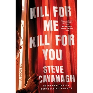 Pre-Owned Kill for Me, Kill for You: A Novel, 9781668049341, 1668049341, Hardcover,