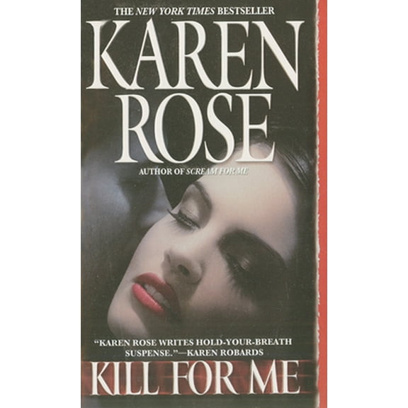 Pre-Owned Kill for Me (Mass Market Paperback) 0446616931 9780446616935