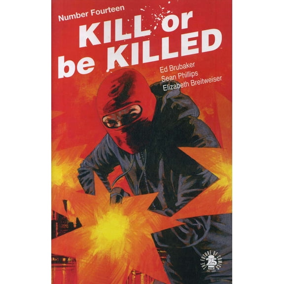 Kill or Be Killed #14 VF ; Image Comic Book