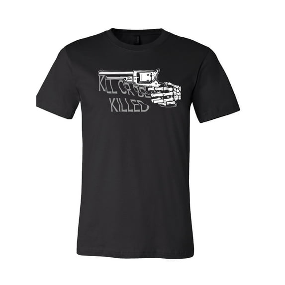 Kill or Be Killed T-Shirt