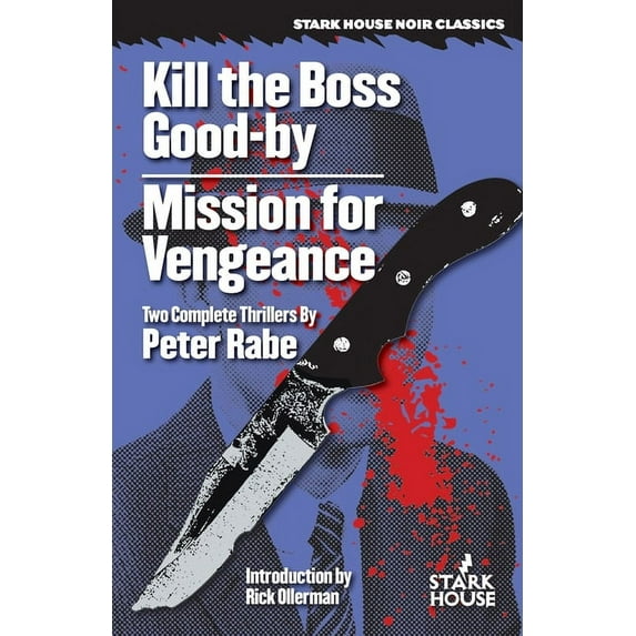 Kill the Boss Good-by / Mission for Vengeance, (Paperback)