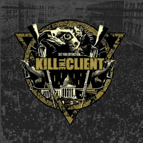 Kill the Client - Set for Extinction - Music & Performance - Vinyl