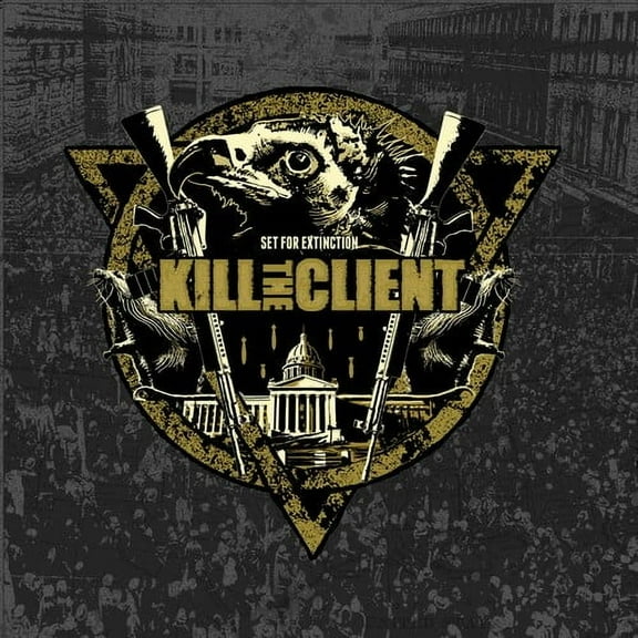 Kill the Client - Set for Extinction - Music & Performance - Vinyl