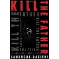 thumbnail image 1 of Pre-Owned Kill the Father, Volume 1 (Hardcover) 1501130730 9781501130731, 1 of 1