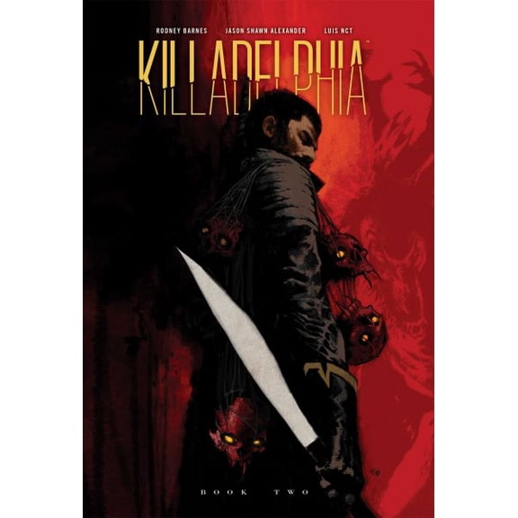 Pre-Owned Killadelphia Deluxe Edition Book Two