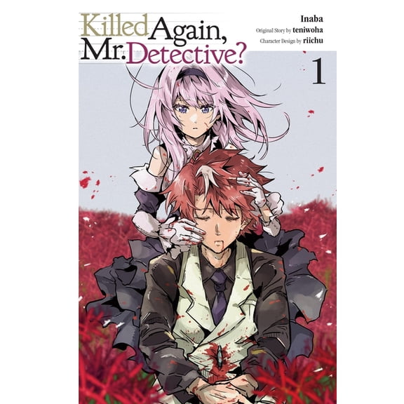 Killed Again, Mr. Detective? Killed Again, Mr. Detective?, Vol. 1, Book 1, (Paperback)