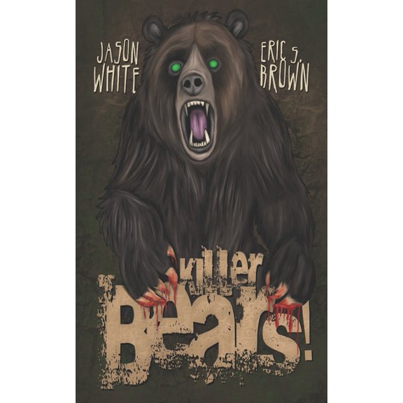 Killer Bears!, (Paperback)