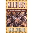 thumbnail image 1 of Pre-Owned Killer Bees: The Africanized Honey Bee in the Americas (Paperback) 0674503538 9780674503533, 1 of 1