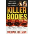 thumbnail image 1 of Pre-Owned Killer Bodies: A Glamorous Bodybuilding Couple, a Love Triangle, and a Brutal Murder (St. Martin's True Crime Library) (Mass Market Paperback) 0312942028, 1 of 1