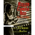 thumbnail image 1 of Pre-Owned Killer Camera Rigs That You Can Build: How to Build Your Own Camera Cranes, Car Mounts, Stabilizers, Dollies, and More! (Paperback) 0240813375 9780240813370, 1 of 1