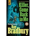thumbnail image 1 of Killer, Come Back to Me, (Paperback), 1 of 1