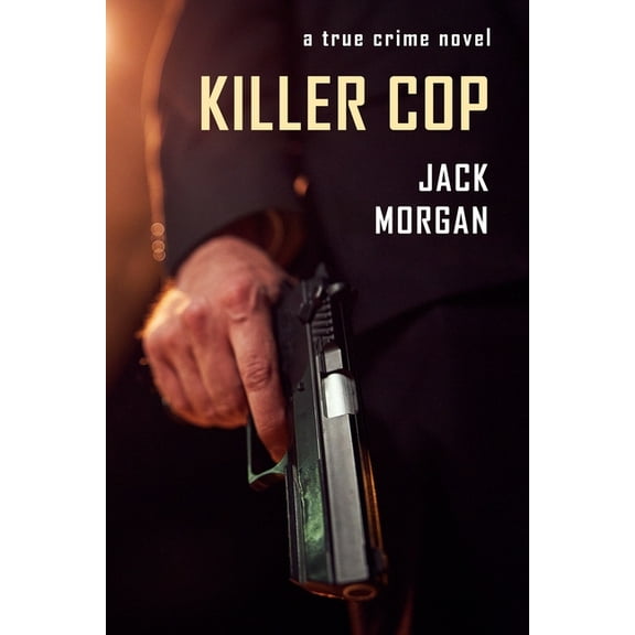Killer Cop (Paperback)