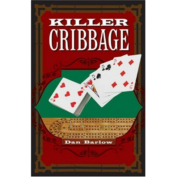 Pre-Owned Killer Cribbage (Paperback) 1402766319 9781402766312