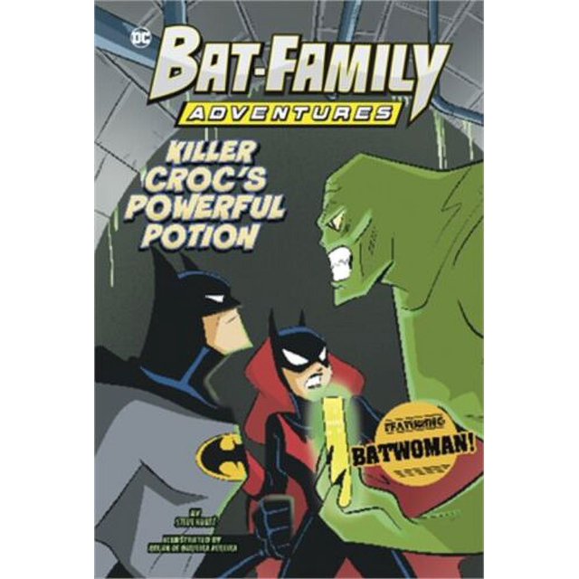 Killer Croc's Powerful Potion Featuring Batwoman! (Hardback or Cased